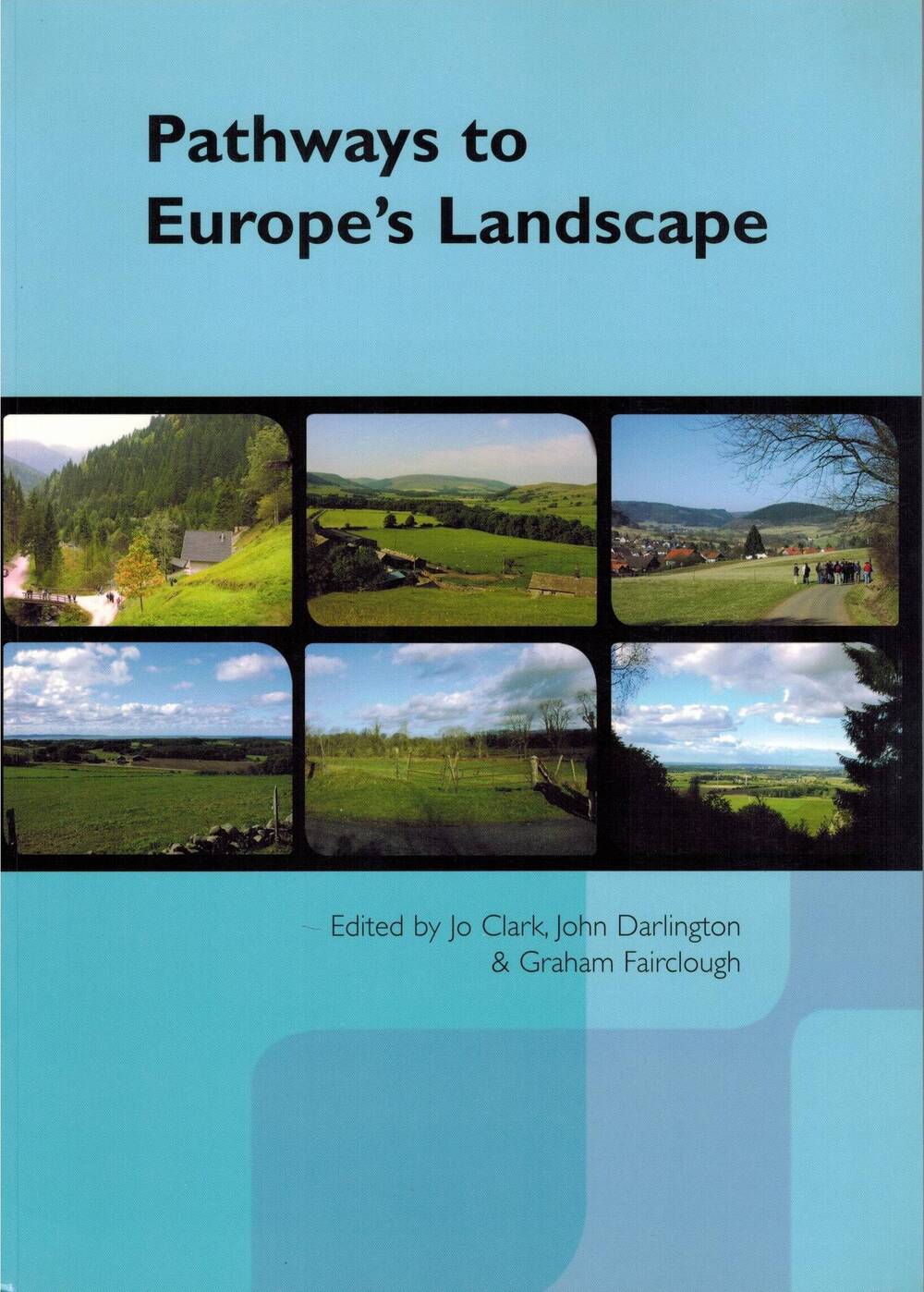 Книга Pathways to Euopes Landscape, 2000-2003