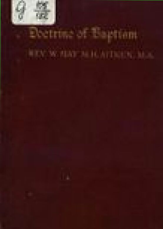 The doctrine of baptism : Mech. or spirutual