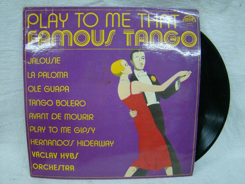 Пластинка. Play to me that famous tango. Чехословакия. Е 5029 СТЕРЕО