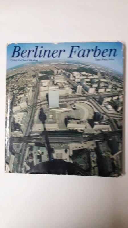 Фотоальбом: Berliner Farben  на немецком языке ГДР 1987г.