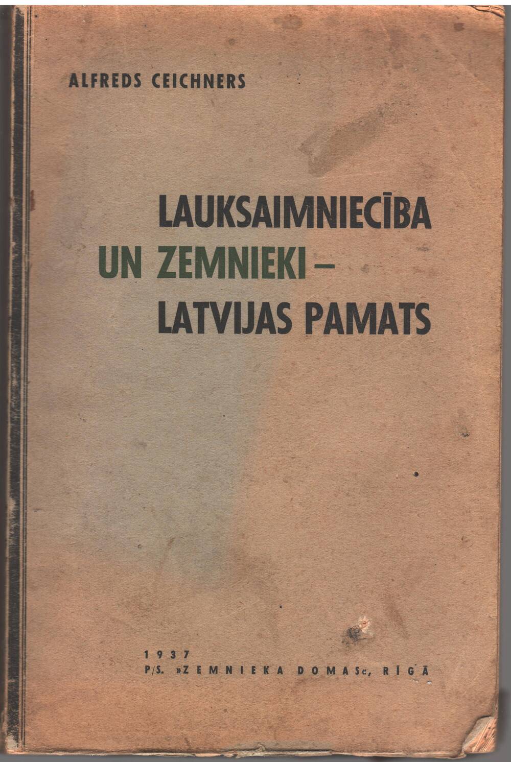 Книга «Lauksaimnieciba un zemnieki – Latvias pamats»