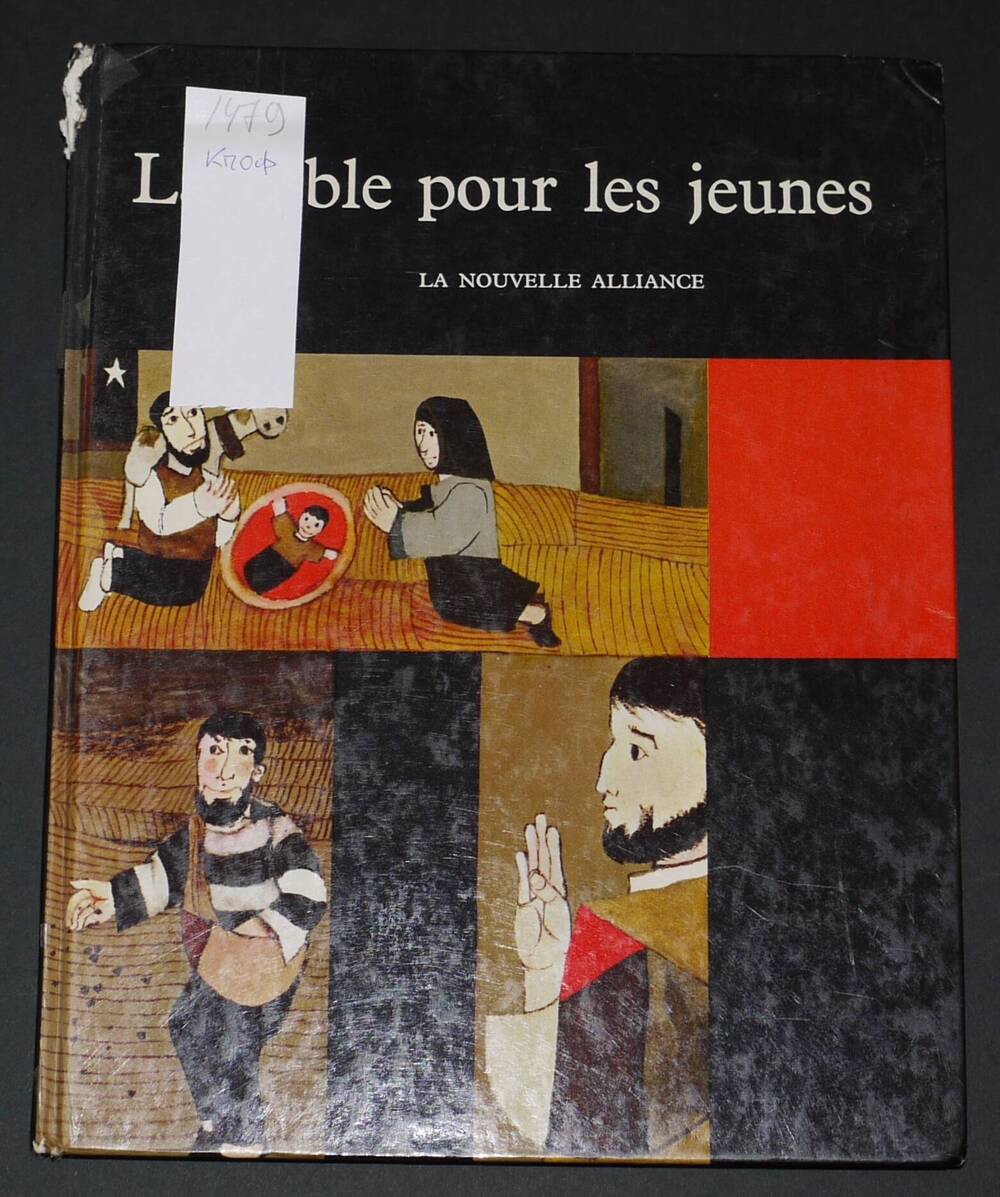 La Bible pour les jeunes. La Nouvelle Alliance