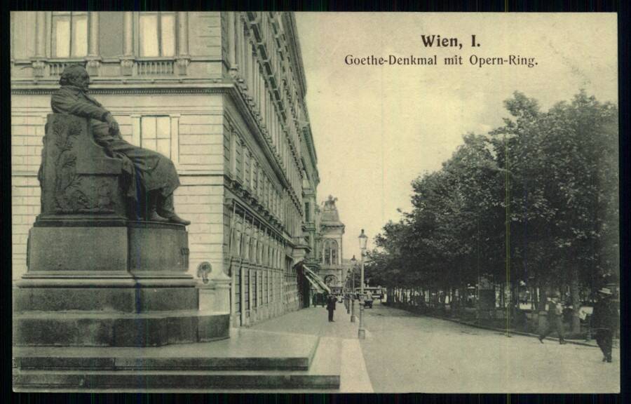 Wien, I. Goethe-Denkmal mit Opern-Ring. (Вена. Памятник Гёте и Опернринг).