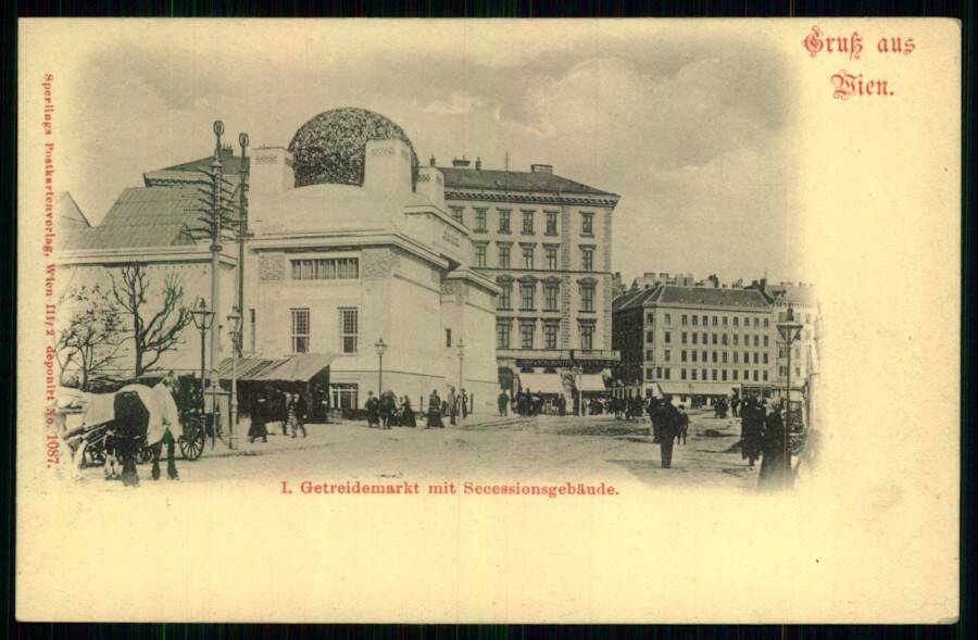 Gruss aus Wien. // Getreidemarkt mit Secessionsgebaude. (Привет из Вены. Гетрейдемаркт и здание Сецессиона).