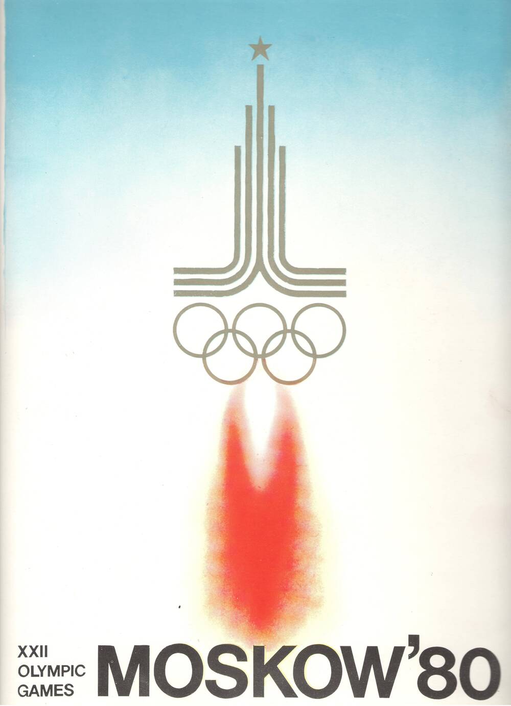 Плакат «XXII Олимпиада. Москва, 1980»