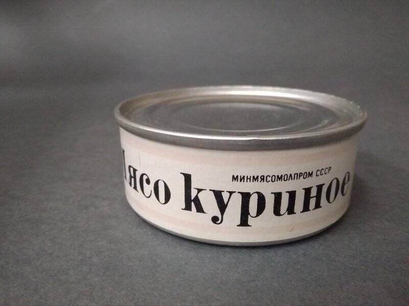 Банка консервная «Мясо куриное» из индивидуальных наборов питания советских космонавтов - образец упаковки.