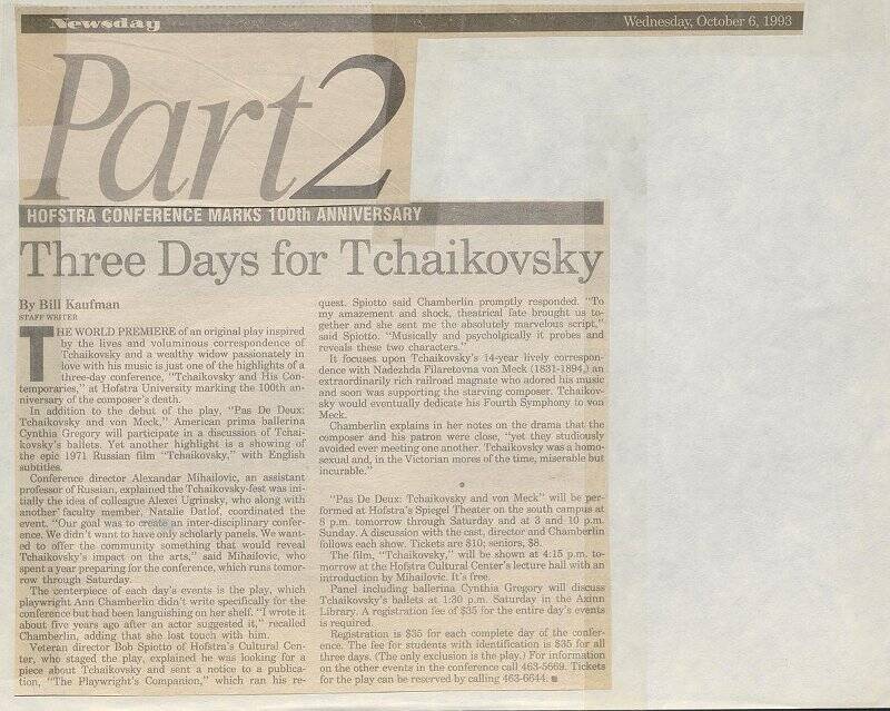 Извлечение из газеты. Three Days for Tchaikovsky. Hofstra conference Marks 100th Anniversary. - Newsday. October 6. - 1993. - Нью-Йорк, 1993.