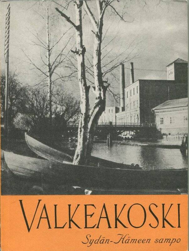 VALKEAKOSKI. KUSTANTANTAJA: VALKEAKOSKI - SEURA,Valkeakosken Kirjapaino, 1993.