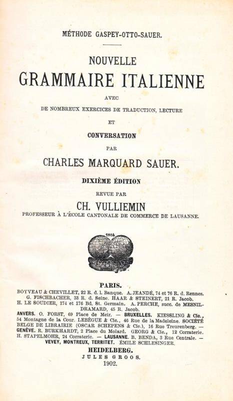 Книга. CHARLIES MARQUARD SAUER. NOUVELLE GRAMMAIRE ITALIENNEE. PARIS, 1902 г.