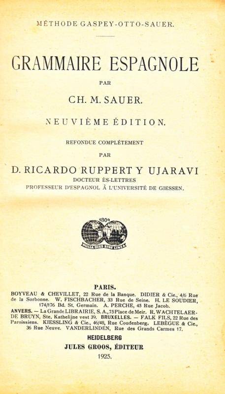 Книга. CH.M. SAUER. GRAMMAIRE – ESPAGNOLE. PARIS, 1925 г.