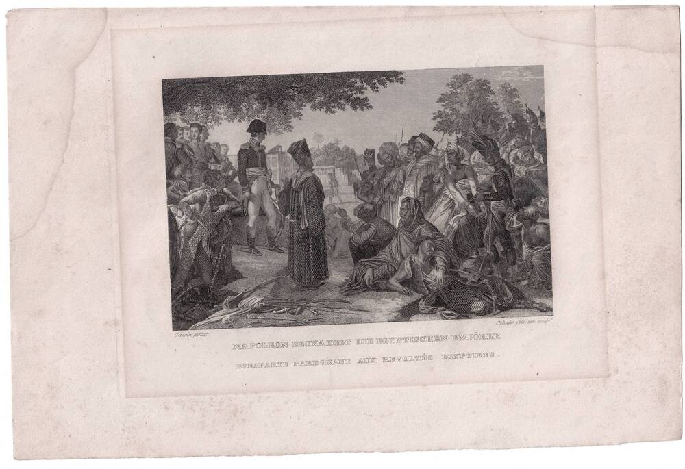 Гравюра Наполеон помиловал египетских повстанцев (из серии Слава Наполеона. Памяти Императора).