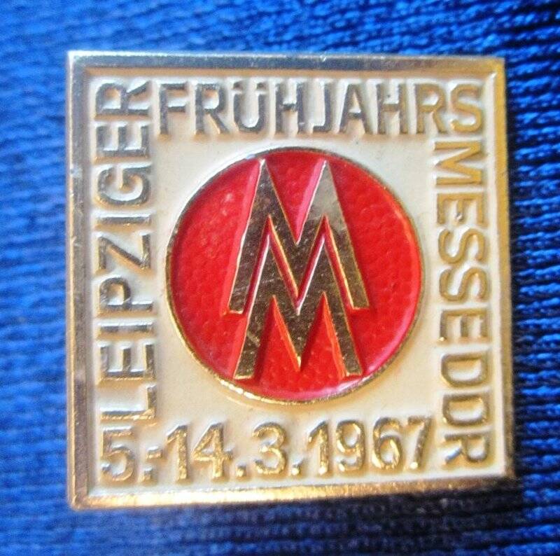 Значок. LEIPZIGER FRUHJAHRS MESSE.