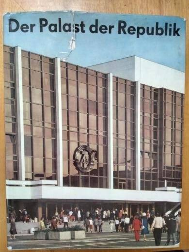 Книга. Der Palast der Republik