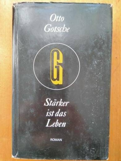 Книга. Otto Gotsche Starker ist das Leden