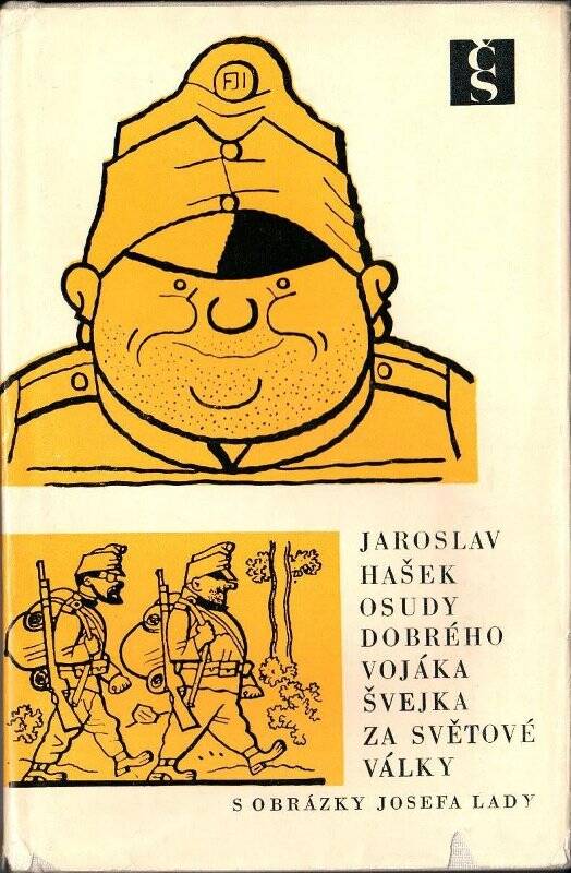 «JAROSLAV HAŠEK OSUDY DOBRÉHO VOJÁKA ŠVEJKA ZA SVĚTOVÉ VÁLKY». 1 часть. Издательство «Slunovrat». г. Прага, 1971 г. 328 стр.