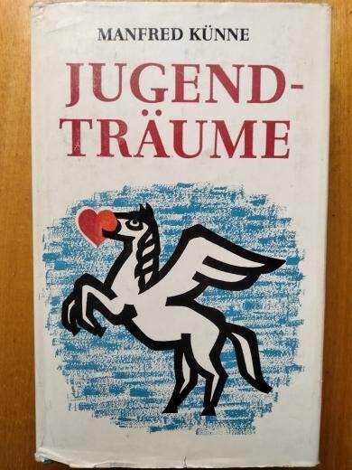 Книга. Jugend-Traume Manfred Kunne