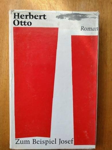 Книга. Herbert Otto Zum Beispiel Josef