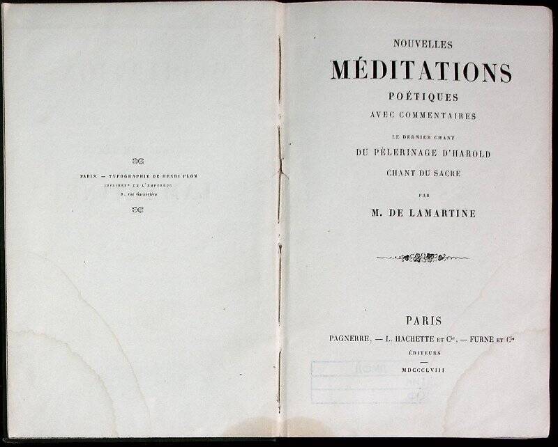 Книга. Oeuvres completes de M. de Lamartine. T. 2. - Paris : Pagnerre, -Hachette et C-ie, - Furne et C-ie, 1858. - 427 c.