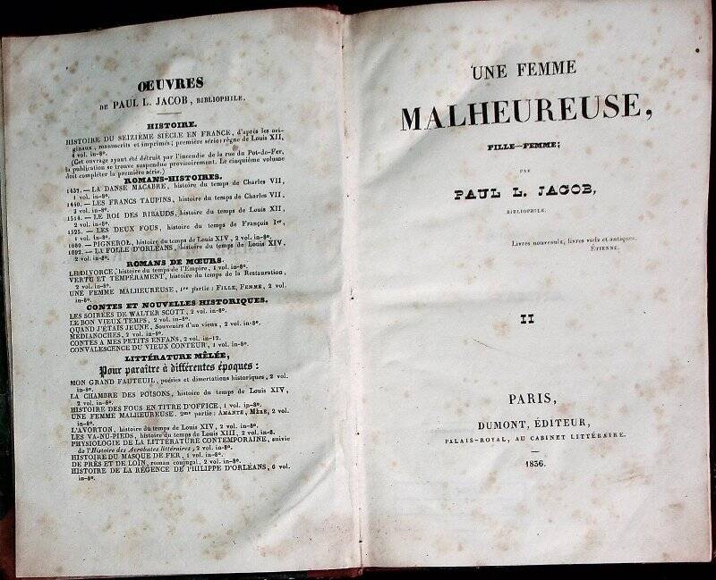 Книга. Une femme Malheureuse, fille-femme; par Jakob L. Paul.  T. 2. - Paris : Dumont, Editeur, 1836. - 350 c.
