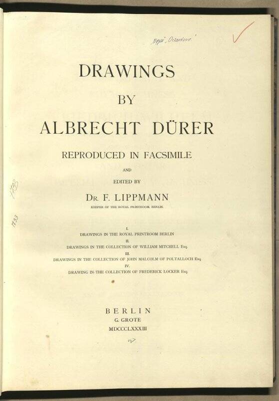 Альбом. Drawings by Albrecht Durer. Part I-IV. G. Grote