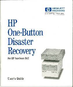 Брошюра: HP One-Button Disaster Recovery for HP SureStore DAT: User’s Guide / Hewlett Packard. – [S.l.], 1999. – 28 s.: il. – На англ., фр., нем., исп., порт., кит. и кор. яз.