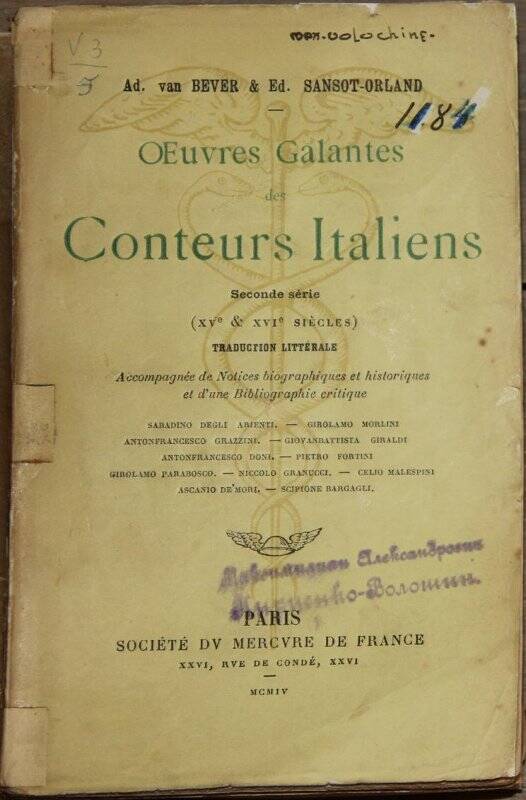 Oeuvres cgalantes des conteurs Itaiens . T.II. (XV & XVI siécles). P., Mercure de France, 1904.