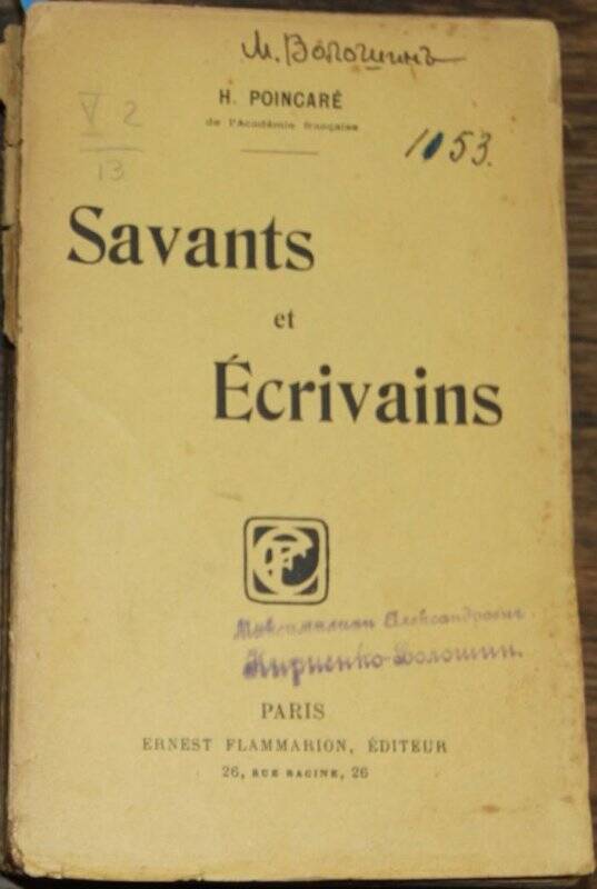 Savants et écrivains. P., Ernest Flammarion.
