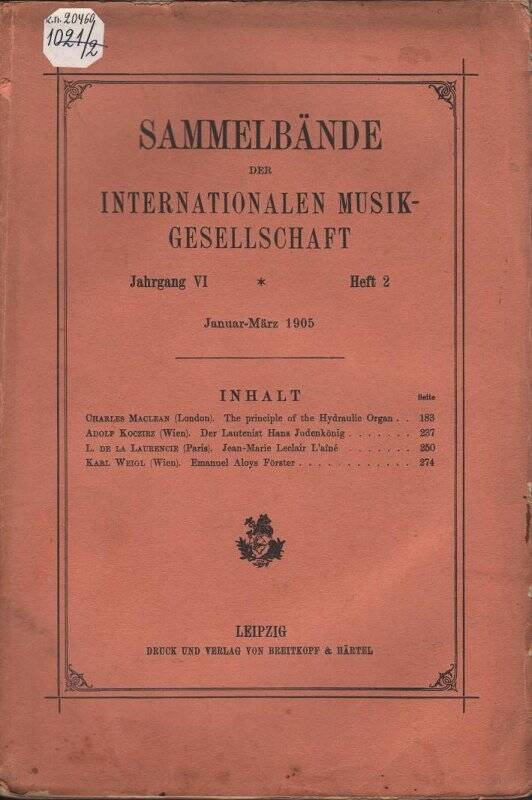 Журнал. Sammelbände der internationalen musik-gesellschaft. - Jagrgang VI. - Heft 2. -  Januar-März. - Leipzig: Druck und Verlag von Breitkopf und Härtel, 1905.
