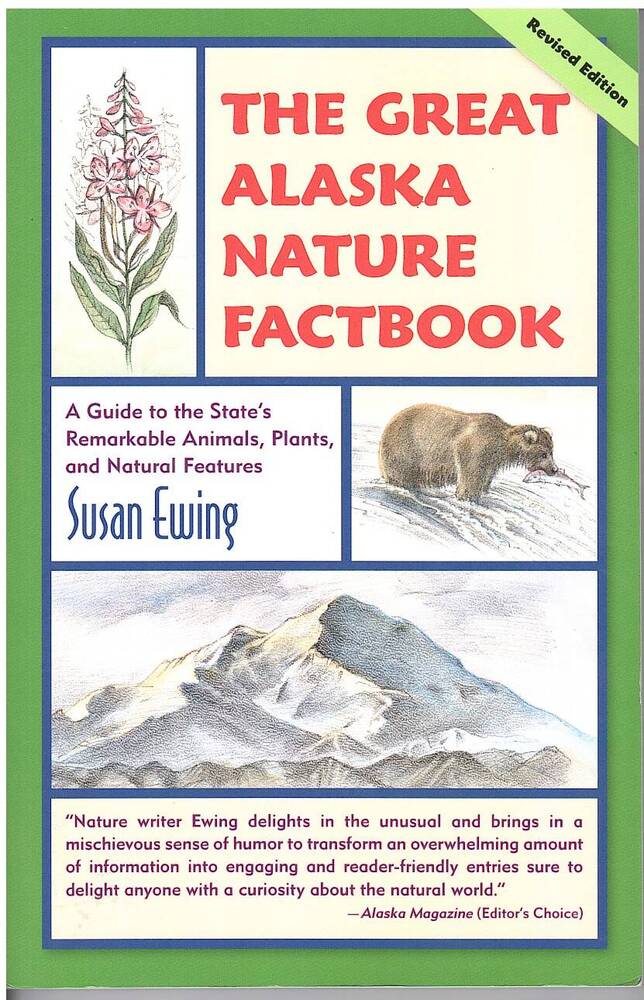 Книга: «Великий сборник фактов о природе Аляски». 