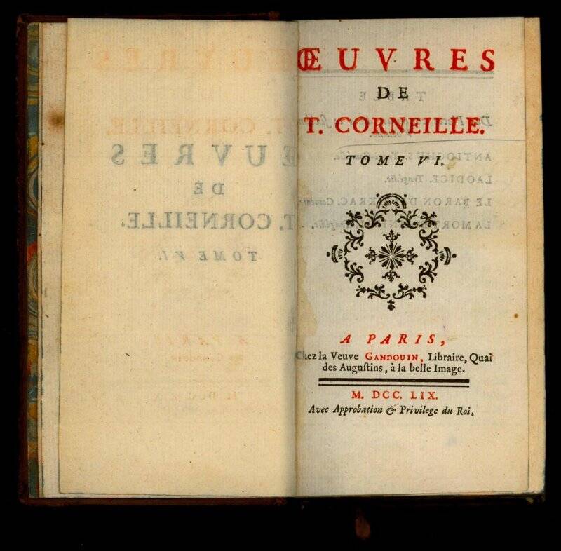 Oeuvres de T. Corneille. T. VI. (Сочинения Т. Корнеля. Т. VI) - на франц. яз.