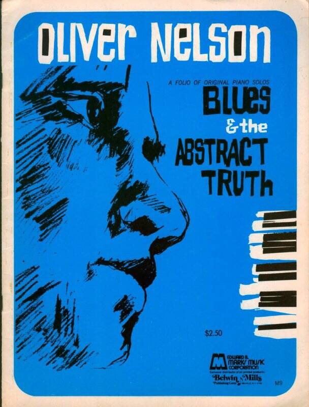 Нотное издание. Blues and The Abstrakt truth USA (Блюзы и абстрактная истина, для фортепиано).