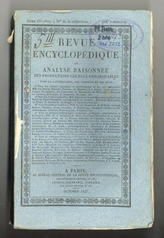 Журнал. Revue encyclopédique.Tome IV re.106 e Livraison... – Paris, 1827.