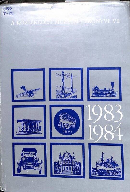 Иллюстрированный альманах. A Kőzlekedési múzeum Évkönyve VII. 1983-1984