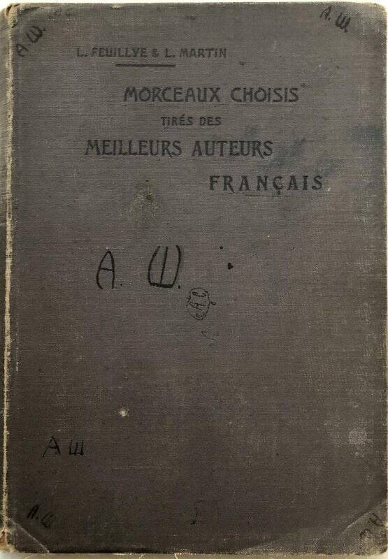 Morceavx Choisis Meillevrs Avtevrs Francais. - Saint-Peterbourg, 1910.